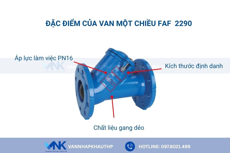 Các đặc điểm nổi bật của van một chiều FAF 2290