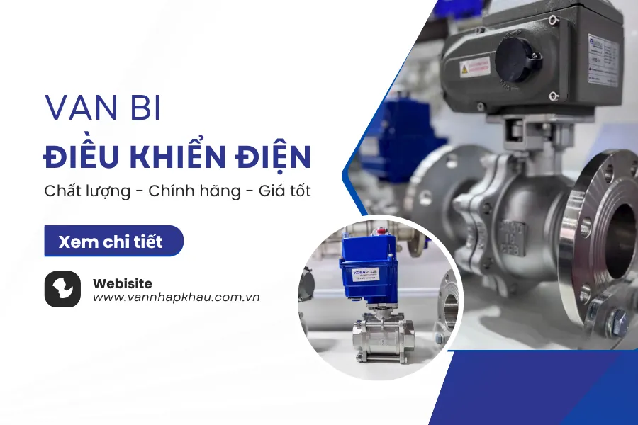 Van bi điều khiển bằng điện chất lượng, chính hãng